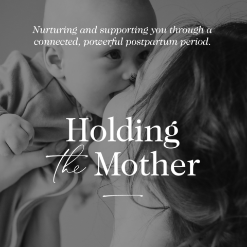 Motheration Support – Holding The Mother